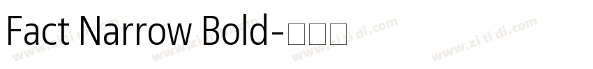 Fact Narrow Bold字体转换